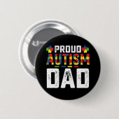 Proud Autism Dad Awareness Autistic Family 缶バッジ (正面&裏面)