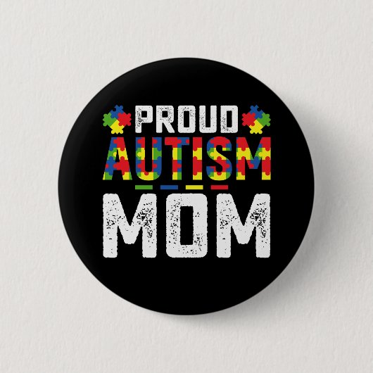 Proud Autism Mom Awareness Autistic Family 缶バッジ (正面)