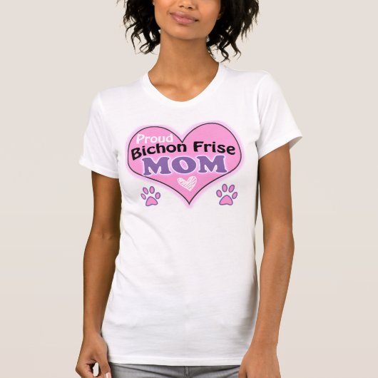 Proud Bichon Frise Mom Tシャツ (正面)