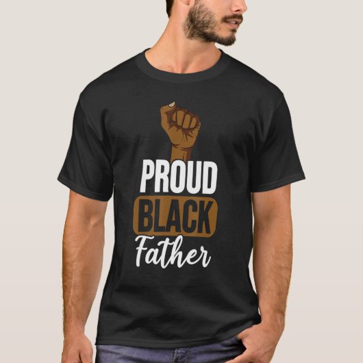 Proud Black Father Black History Month Afro Frican Tシャツ (正面)