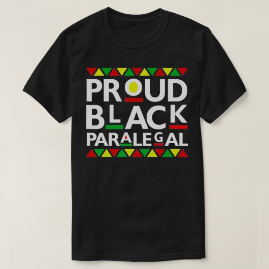Proud Black Paralegal African American History Mon Tシャツ (デザイン正面)