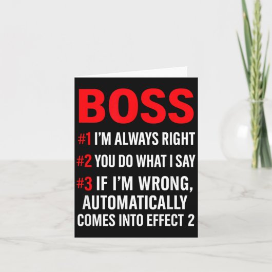 Proud Boss Always Right Office Quote For Managers  カード (正面)