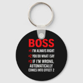 Proud Boss Always Right Office Quote For Managers  キーホルダー (正面)