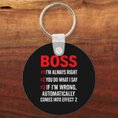 Proud Boss Always Right Office Quote For Managers  キーホルダー (正面)