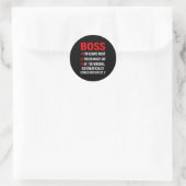 Proud Boss Always Right Office Quote For Managers  ラウンドシール (バッグ)