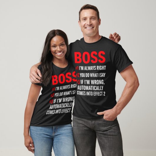 Proud Boss Always Right Office Quote For Managers  Tシャツ (ユニセックス)
