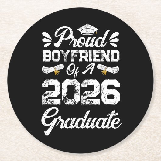 Proud Boyfriend of A Class 2026 Graduation Grad ラウンドペーパーコースター (正面)