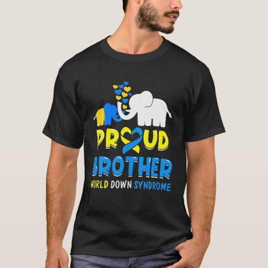 Proud Brother World Down Syndrome Awareness Day El Tシャツ (正面)