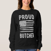 Proud Butcher Profession American Flag スウェットシャツ (正面)