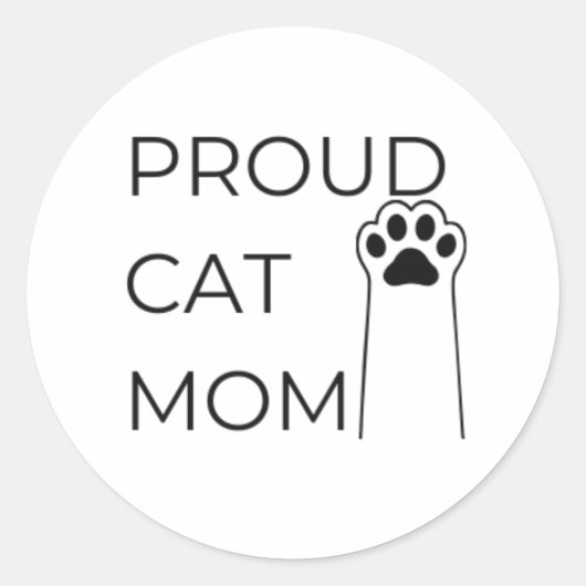Proud Cat Mom Sticker – Cute Gift for Cat Lovers ラウンドシール (正面)