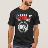 Proud Chile Table Tennis Chilean Ping Pong Suppo Tシャツ (正面)