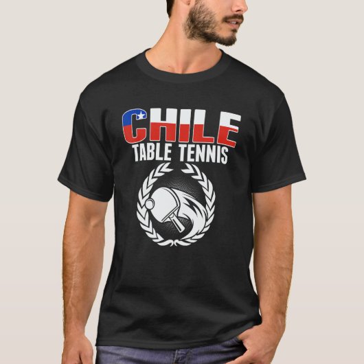 Proud Chile Table Tennis   Chilean Ping Pong Suppo Tシャツ (正面)