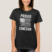 Proud Comedian Profession American Flag Premium Tシャツ (正面)
