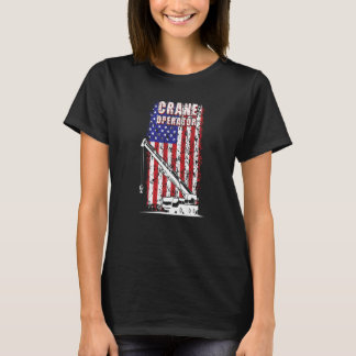 Proud Crane Operator American Flag Crane Driver  1 Tシャツ