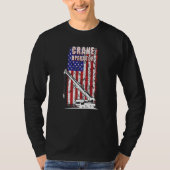 Proud Crane Operator American Flag Crane Driver  1 Tシャツ (正面)