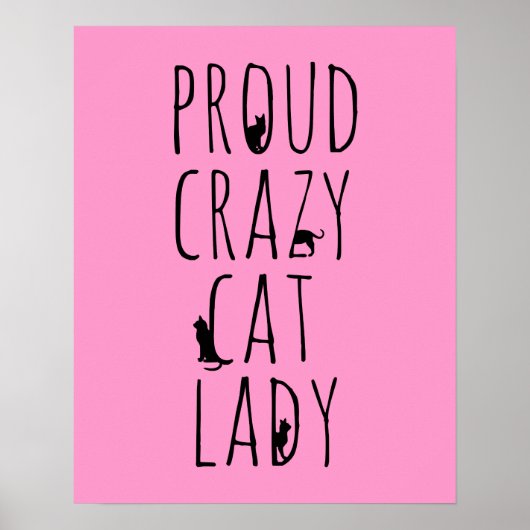 Proud Crazy Cat Lady ポスター (正面)