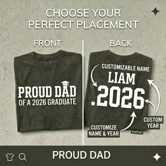 PROUD DAD • 2026年卒業おめでとう 名入れ卒業記念グッズ Tシャツ