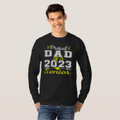 Proud Dad Of A 2023 Senior, Funny Graduation Tシャツ (正面フル)
