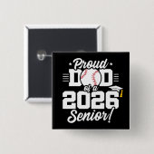 Proud Dad of a 2026 Senior Baseball Graduation 缶バッジ (正面&裏面)