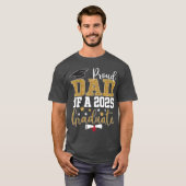 Proud dad of a class of 2025 graduate senior gradu tシャツ (正面フル)