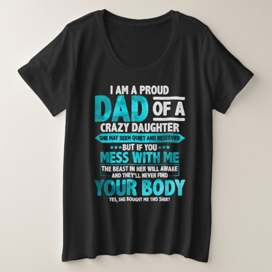 Proud Dad of a Crazy Daughter Father's Day プラスサイズTシャツ (デザイン正面)