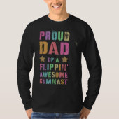 PROUD DAD OF A FLIPPIN AWESOME GYMNAST Gymnastics  Tシャツ (正面)