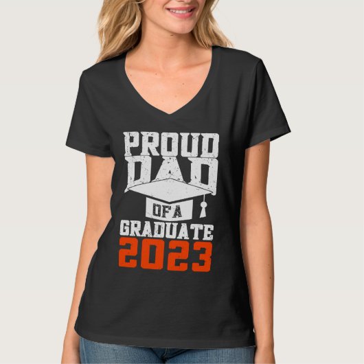 Proud Dad Of A Graduate  Graduate Graduation Tシャツ (正面)