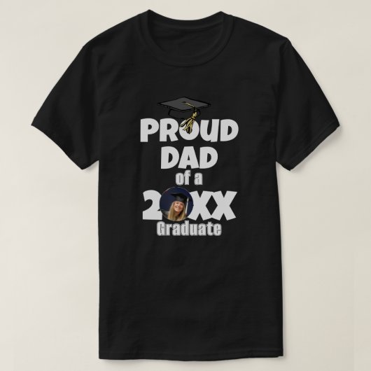 Proud Dad of a Graduate Photo Graduation Day Tシャツ (デザイン正面)