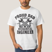 Proud Dad of a Mechanical Engineer Tシャツ (正面)