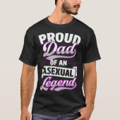 Proud Dad Of An Asexual Legend Cute  Ace Proud Par Tシャツ (正面)