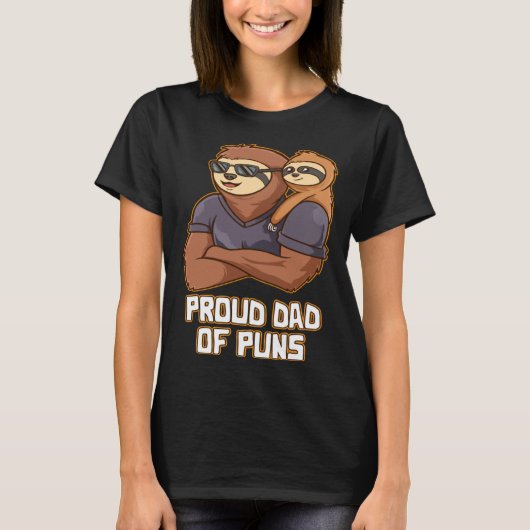 Proud Dad of Puns  Daddy Humor Father Dad Jokes Na Tシャツ (正面)