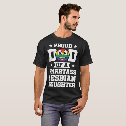 Proud Dad Of Smartass Lesbian Gay Pride Rainbow Fa Tシャツ (正面フル)