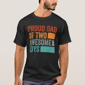Proud Dad of Two Awesome Boys   Father s Day  13 Tシャツ