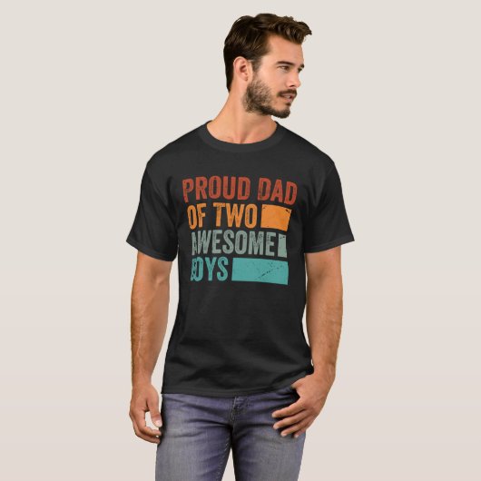 Proud Dad of Two Awesome Boys   Father s Day  13 Tシャツ (正面フル)