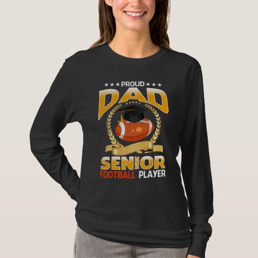 Proud Dad Senior 2024 Football Player Graduation Tシャツ (正面)