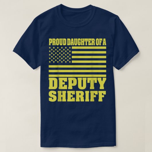 Proud Daughter Of A Deputy Sheriff American Flag Tシャツ (デザイン正面)