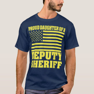 Proud Daughter Of A Deputy Sheriff American Flag Tシャツ