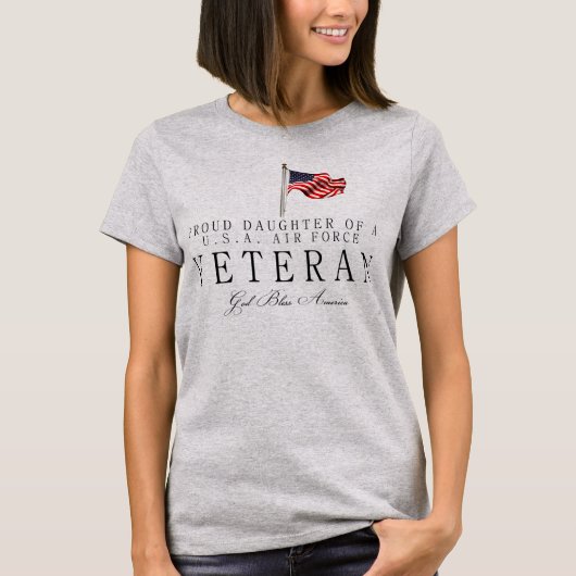 Proud Daughter Of A US Air Force Veteran Tシャツ (正面)
