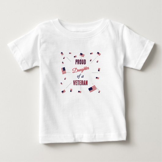 Proud Daughter of a Veteran | Patriotic Flag ベビーTシャツ (正面)