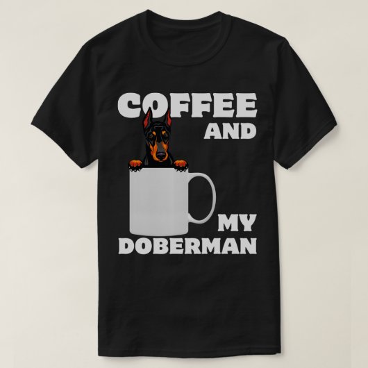 Proud Dobie Mom Dad Doberman Mug a Coffee And My D Tシャツ (デザイン正面)