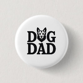 Proud Dog Dad Apparel & Accessories 缶バッジ