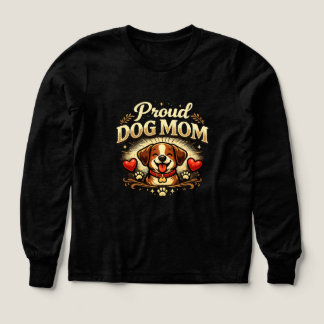 Proud Dog Mom – Cute & Playful Dog Lover Design