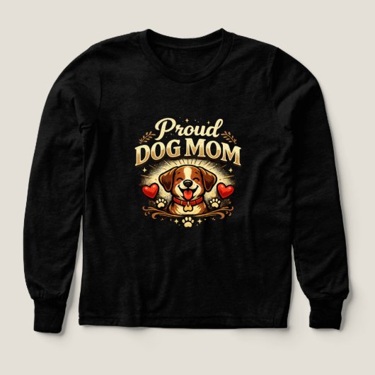 Proud Dog Mom – Cute & Playful Dog Lover Design (デザイン正面)
