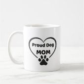 Proud Dog Mom Mug コーヒーマグカップ (左)
