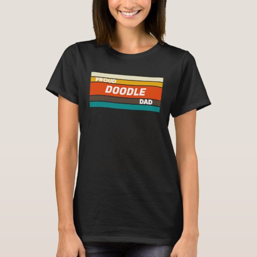 Proud Doodle Dad for Dog Tシャツ (正面)