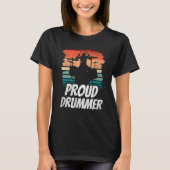 Proud Drummer  Drum Intrument Drumming Tシャツ (正面)