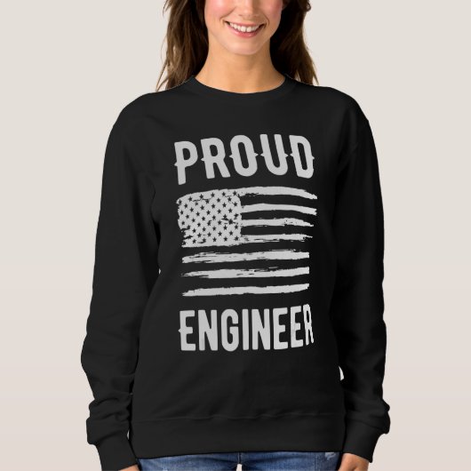 Proud Engineer Profession American Flag スウェットシャツ (正面)