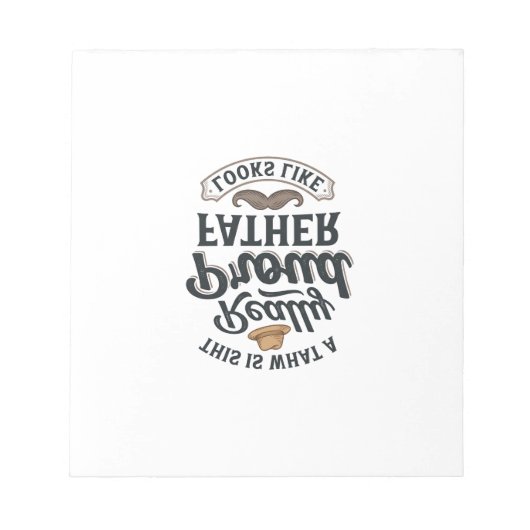 Proud Father Vintage Engraving Quote Design_1 ノートパッド (正面)