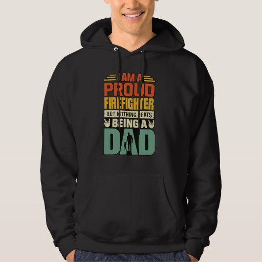 Proud Firefighter Dad_Hero Firefighter  パーカ (正面)