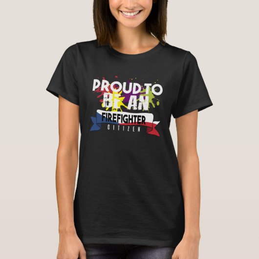 Proud firefighter Profession career worker working Tシャツ (正面)